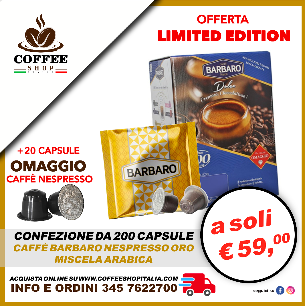 Offerta Limited Edition - Caffè Barbaro n. 300 capsule Nespresso oro, miscela Arabica